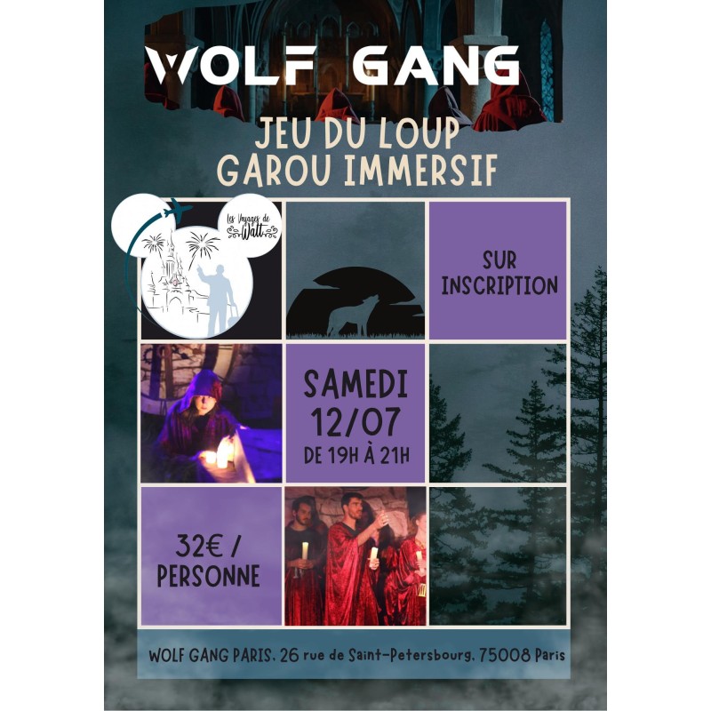 EVENEMENT - SOIREE LOUP GAROU PARIS - 12/07/2025 19H